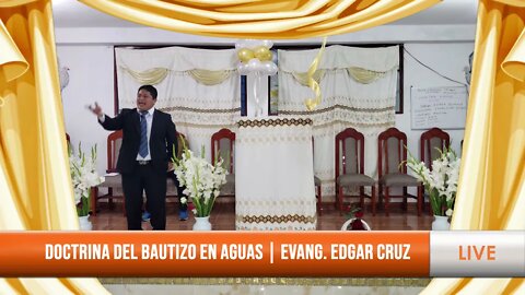 DOCTRINA DEL BAUTIZO EN LAS AGUAS - EDGAR CRUZ MINISTRIES