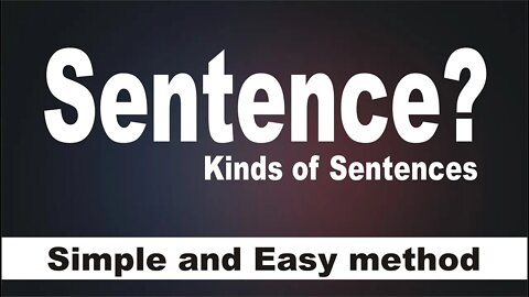 What is Sentence ? How we can make Sentence? Kinds of Sentences|Sadar Khan Tv