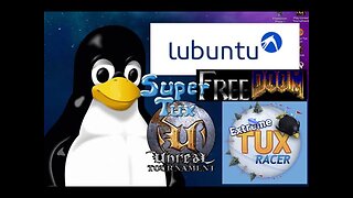 Demonstrating some Linux games including Unreal Tournament on 2003 Lubuntu 18.04 box