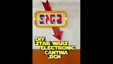 DIY Star Wars Electric Sign