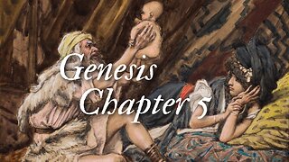 An Agnostic Reads Through the Bible - The Birth of Noah (Genesis Chapter 5)