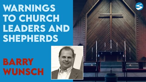 Barry Wunsch: A Warning for Shepard's and Leaders | Oct 11 2022