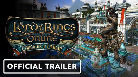 The Lord of the Rings Online - Official Corsairs of Umbar Teaser Trailer