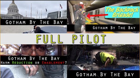 Gotham By The Bay - Pilot