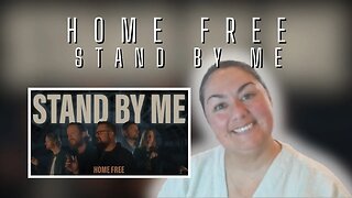 First Time Reaction | Home Free | Stand By Me