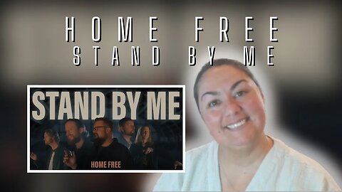 First Time Reaction | Home Free | Stand By Me