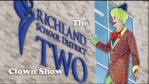 The Richland 2 Clown Show