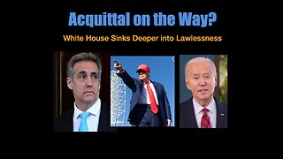 Acquittal on the Way? White House Sinks Deeper into Lawlessness