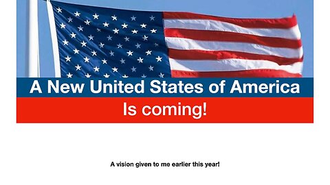 Vision of a new United States