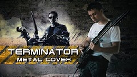 Terminator Theme - Metal Cover