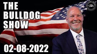 The Bulldog Show | February 8, 2022