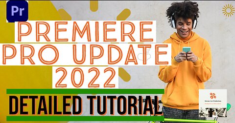 Adobe Premiere Update 2022