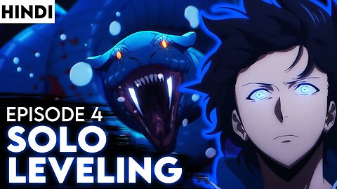 Solo Leveling Episode 4 Hindi Dubbed: Rise of the Shadows