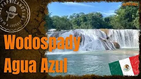 #2 #meksyk Wodospady Agua Azul