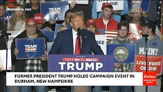 'How Pathetic We Are': Trump Pledges To End U.S. 'Weakness' At New Hampshire Campaign Rally