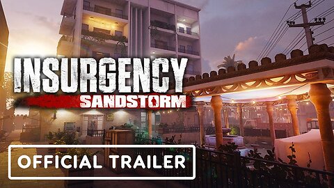 Insurgency: Sandstorm - Official Operation Accolade Update Launch Trailer