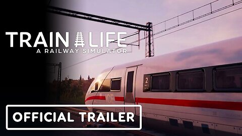 Train Life - Official Nintendo Switch Trailer