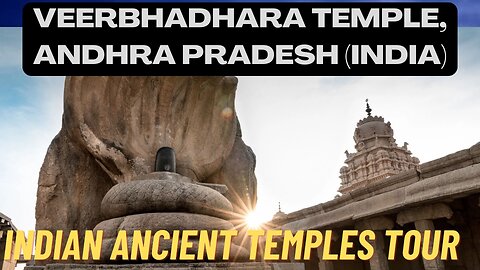 Ancient Veebhadhra Temple in Andhra Pradesh | Spiritual Significance Veebhadhra Temple