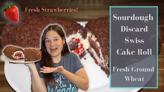 Sourdough Discard Swiss Cake Roll | Fresh Milled Flour