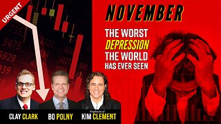 The Worst DEPRESSION The World Has Ever Seen... Imminent! Bo Polny, Clay Clark, Kim Clement