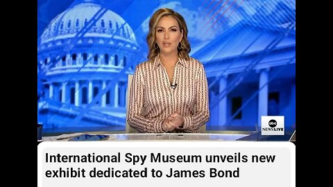 International spy Museum unveils new exhibit dedicated to James bond
