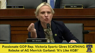 Passionate GOP Rep. Victoria Spartz Gives SCATHING Rebuke of AG Merrick Garland: 'It's Like KGB!'