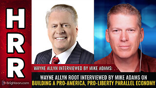 Wayne Allyn Root interviewed by Mike Adams on building a pro-America, pro-liberty PARALLEL ECONOMY