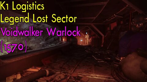 Destiny 2 | K1 Logistics | Legend Lost Sector | Solo Flawless | Warlock (Season 18)
