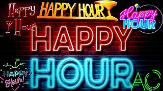 Happy Hour with AC - Episode 54