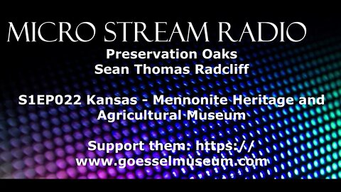 EP022 Kansas Mennonite Heritage and Agricultural Museum Brian Stucky