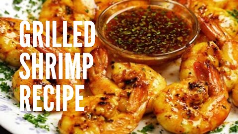 GRILLED SHRIMP RECIPE PAN GRILLED SHRIMPSPICY GRILLED SHRIMP