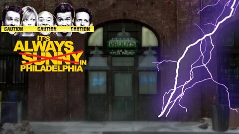 Its Always Raining In Philadelphia (Paddy's Pub) |Nostalgia Ambience