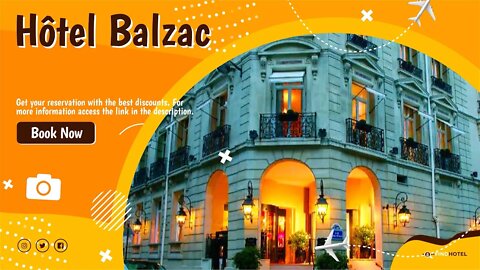 🏨 Hotel Balzac Champs Elysees Paris ⭐⭐⭐⭐⭐ Champs Élysées, Paris 🇫🇷 France