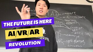 THE FUTURE IS AR VR AND AI - Artificial Intelligence Explained