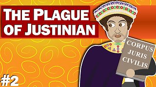 How Justinian Reformed the Byzantine Empire [ Plague of Justinian 2]
