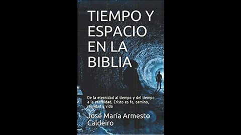 Audiolibro ORANDO EN EL TIEMPO Y EL ESPACIO - Partes 6-12, José