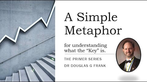 Dr. Douglas Frank: A Simple Metaphor