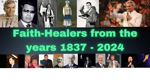 Timeline of American Faith Healers | 1837 - 2024