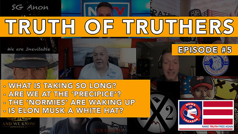 Truth of Truthers #5: Controlled Awakening | Elon's Role | Financial Collapse | Normies Catching On