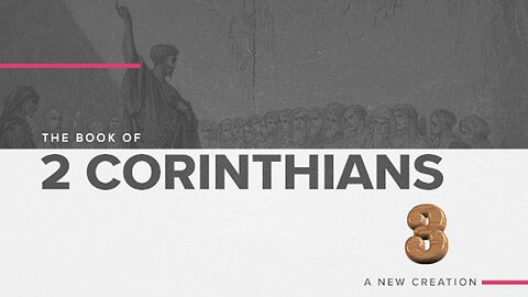 2 Corinthians - Chapter 3