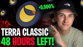 Terra Luna Classic TO $1 ONLY 48 HOURS TO GO! 1 2% BURN IMMINENT! BIG NEW INFO