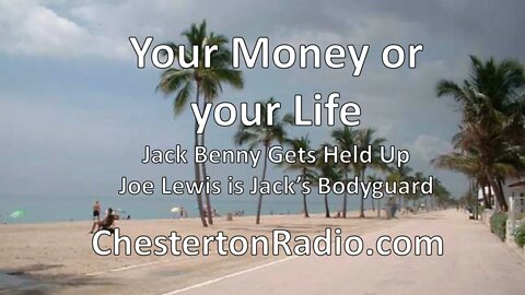 Your Money or Your Life? - Jack Gets Held Up - Hires Joe Lewis as Bodyguard