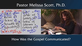 How Was the Gospel Communicated?