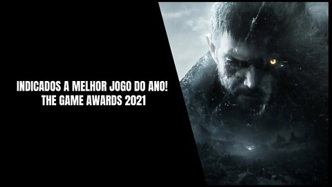 Melhor Jogo do ano! The Game Awards 2021