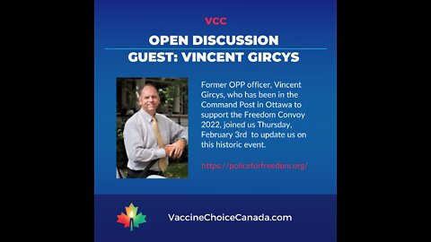 Update on Ottawa Freedom Convoy 2022 from Vincent Gircys, Former OPP officer