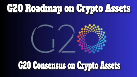 G20 Finance Ministers and Central Bank Governors Unveil Crypto Roadmap | Global Crypto Regulation