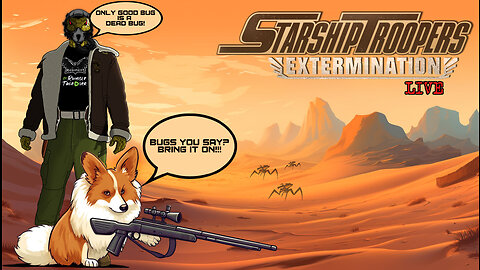 RED Friday: Bugs, Bugs Everywhere & Not a Drop to Eat - Starship Troopers: Extermination