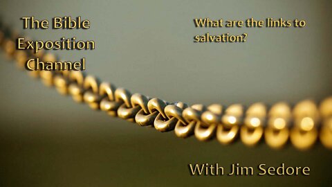 Romans 8:30 Salvations golden chain.