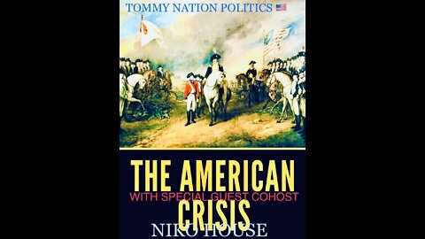 TOMMY NATION POLITICS LIVESTREAM TOPIC REVEAL: “America in Crisis…”