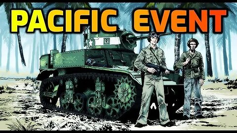 Guadalcanal Event - Easy Enlisted Prizes & Pacific Sale